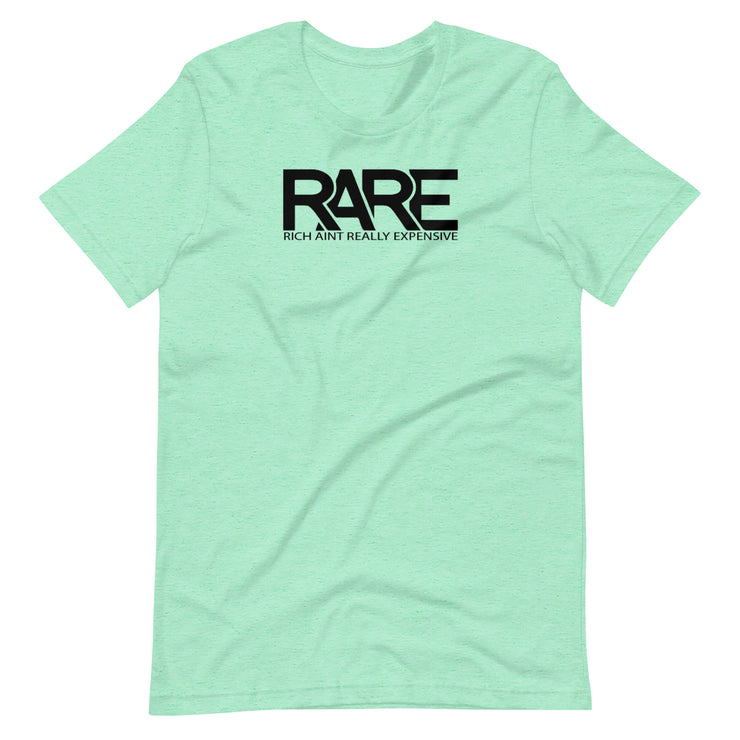 R.A.R.E Unisex t-shirt