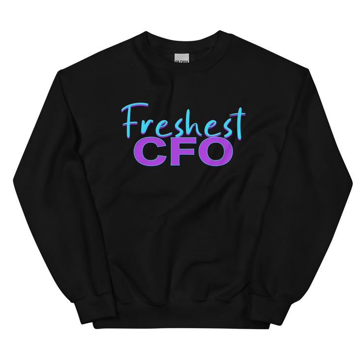 Freshest CFO Unisex Sweatshirt